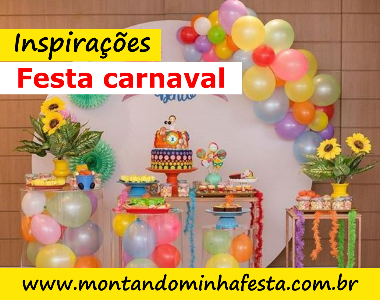 Decoração de carnaval: Inspire-se ...