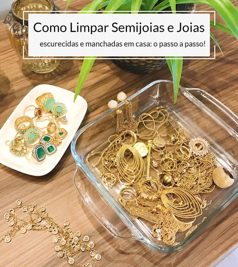 Como Limpar Semijoias e Joias