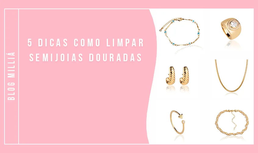 como limpar semijoias douradas
