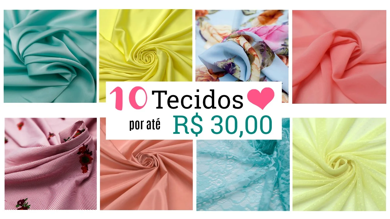Conheça os 10 melhores tecidos por até
