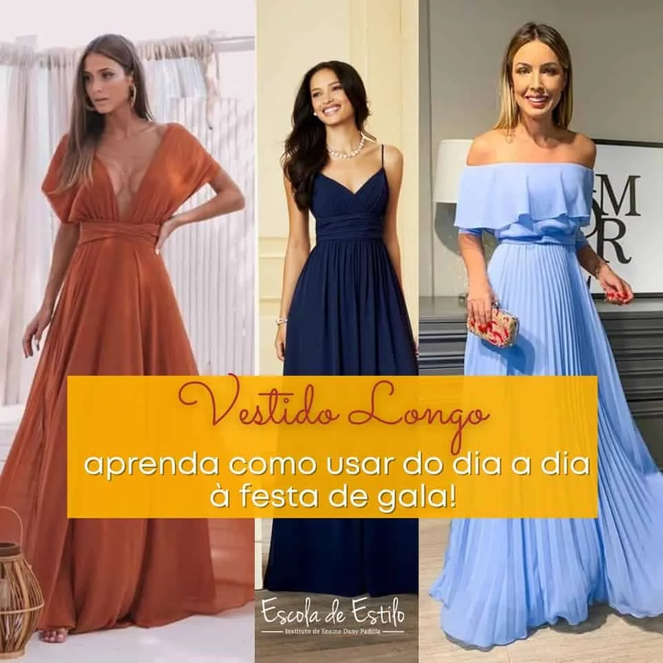 VESTIDO LONGO - APRENDA COMO USAR DO